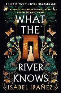 What the River Knows