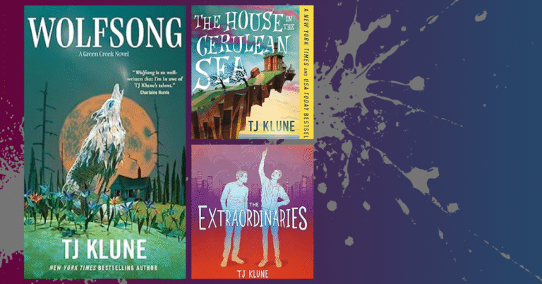 Collage featuring covers of Wolfsong, The House in the Cerulean Sea, and The Extraordinaries by TJ Klune