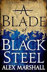 A Blade of Black Steel
