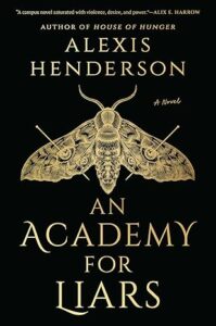 An Academy for Liars