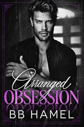 Arranged Obsession