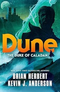 Dune The Duke of Caladan