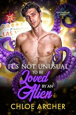 It's Not Unusual To Be Loved by an Alien