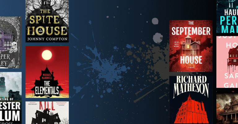 Collage of haunted house book covers including The Spite House, The September House, and Hell House against a dark splattered background.