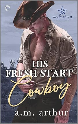His Fresh Start Cowboy