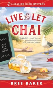Live and Let Chai