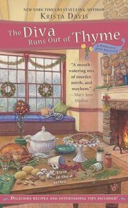 The Diva Runs Out of Thyme