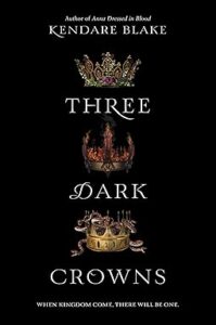 Three Dark Crowns