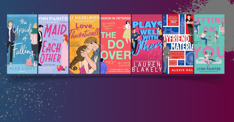 Collage of romance book covers including The Upside of Falling, Maid for Each Other, Love Theoretically, The Do-Over, Plays Well With Others, Boyfriend Material, and Betting on You on a gradient background