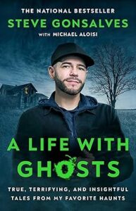 A Life with Ghosts