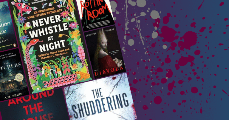 Collage of eerie book covers including Never Whistle at Night, Diavola, and The Shuddering, against a splattered dark background.