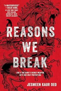 Reasons We Break