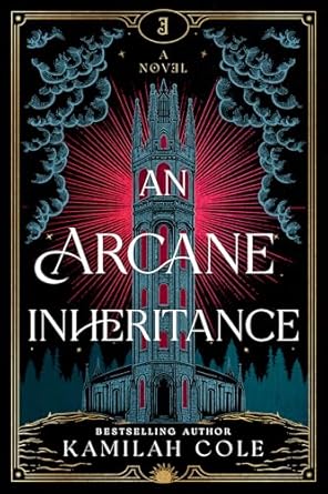 An Arcane Inheritance