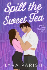 Spill the Sweet Tea
