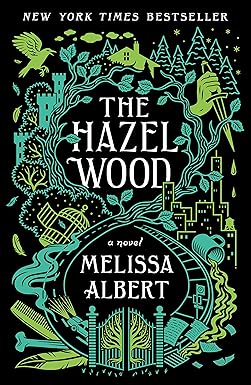 The Hazel Wood