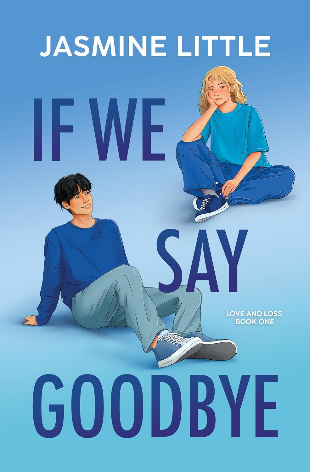 If We Say Goodbye