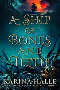 A Ship of Bones & Teeth