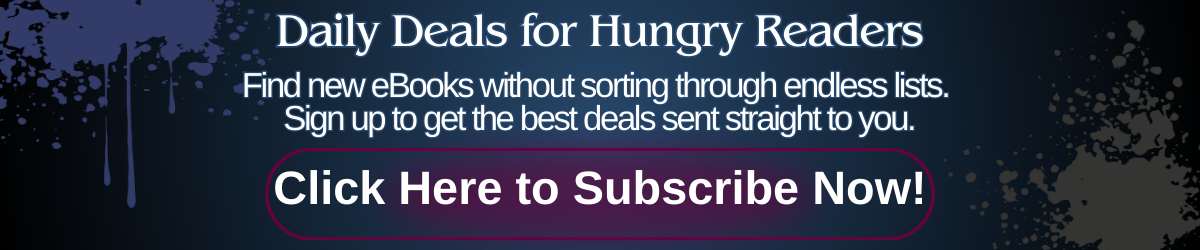 A newsletter banner with text reading “Daily Deals for Hungry Readers. Find new eBooks without sorting through endless lists. Sign up to get the best deals sent straight to you.”