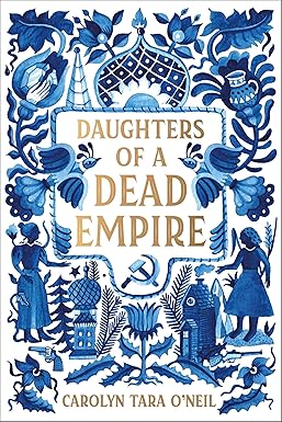 Daughters of a Dead Empire