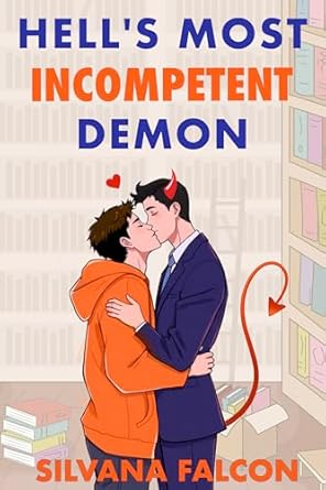 Hell's Most Incompetent Demon