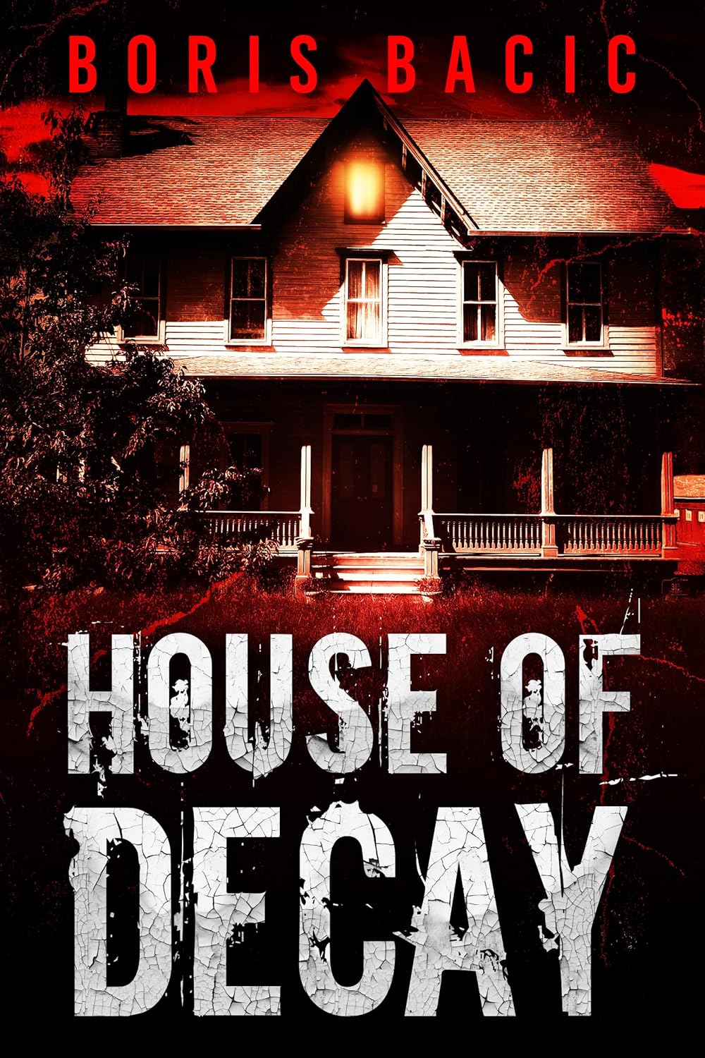 House of Decay