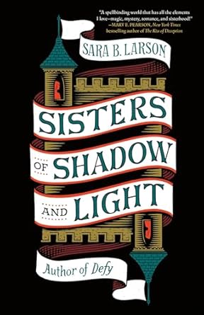 Sisters of Shadow and Light