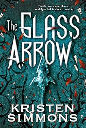 The Glass Arrow