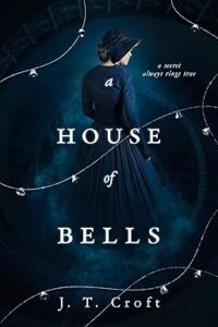A House of Bells