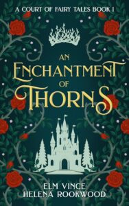 An Enchantment of Thorns