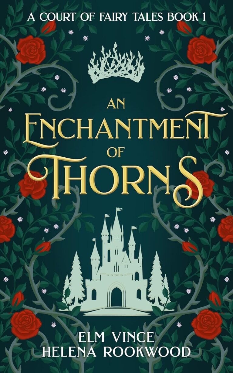 An Enchantment of Thorns