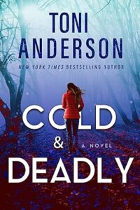 Cold & Deadly