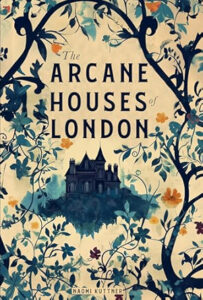 The Arcane Houses of London