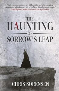 The Haunting of Sorrow's Leap