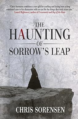 The Haunting of Sorrow's Leap