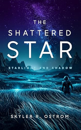 The Shattered Star