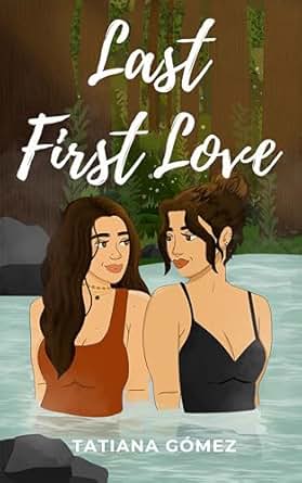 Last First Love