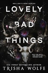 Lovely Bad Things