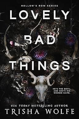Lovely Bad Things