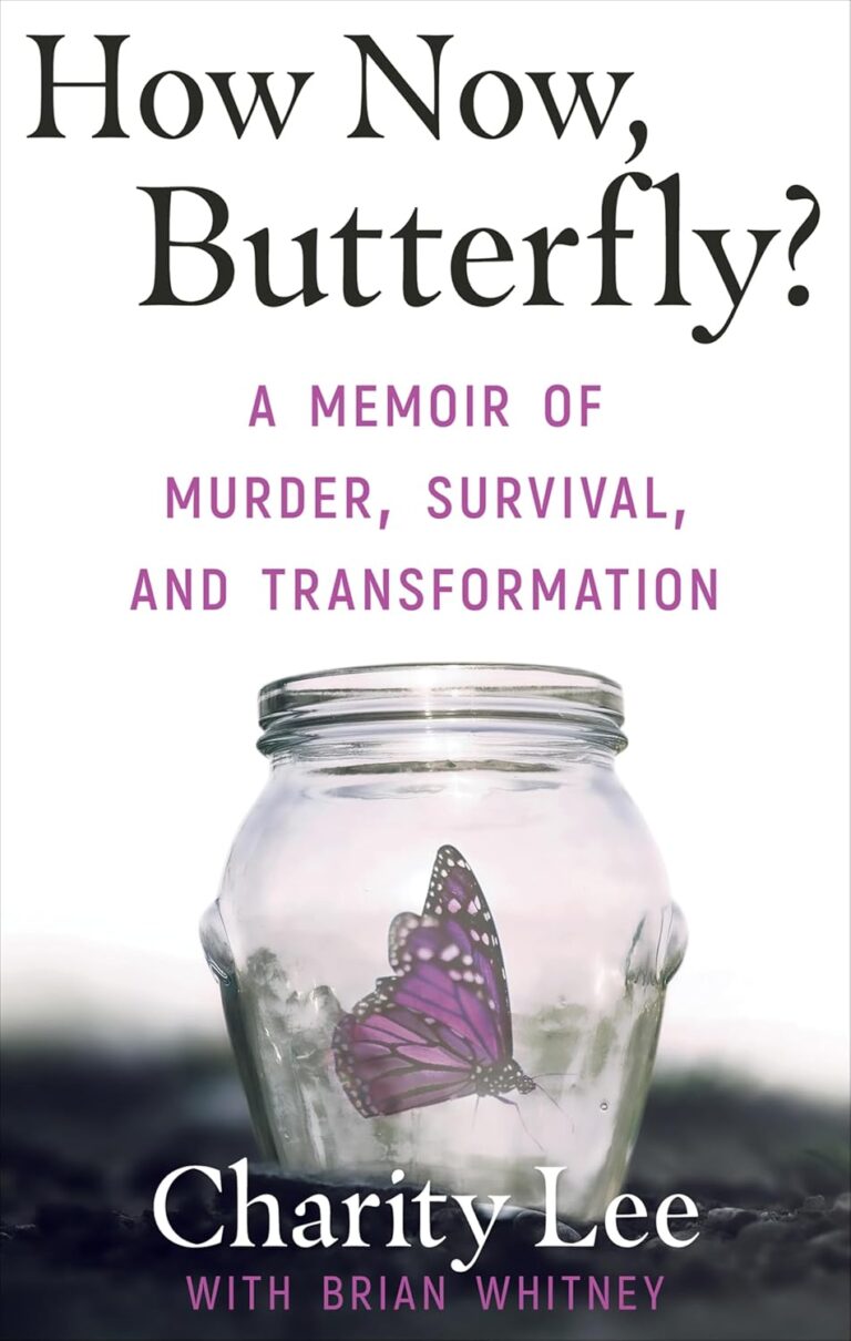 How Now, Butterfly?