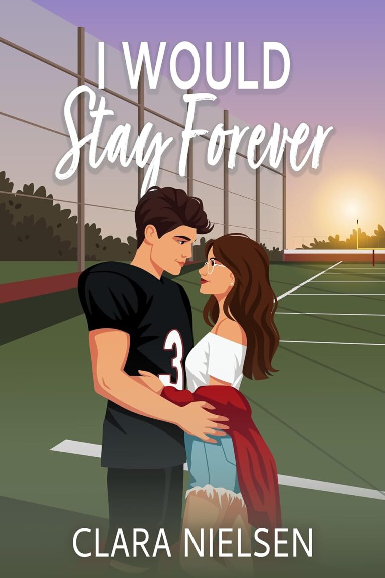 I Would Stay Forever