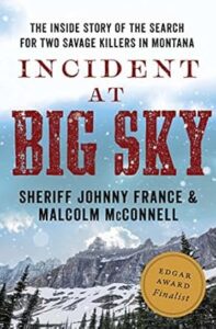 Incident at Big Sky