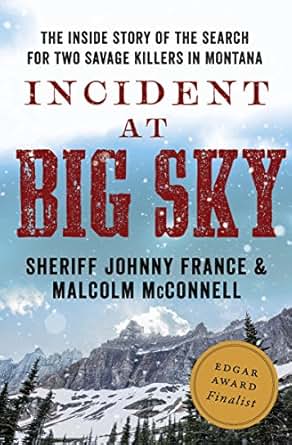 Incident at Big Sky