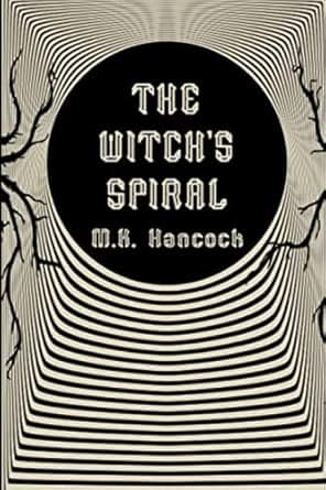 The Witch's Spiral