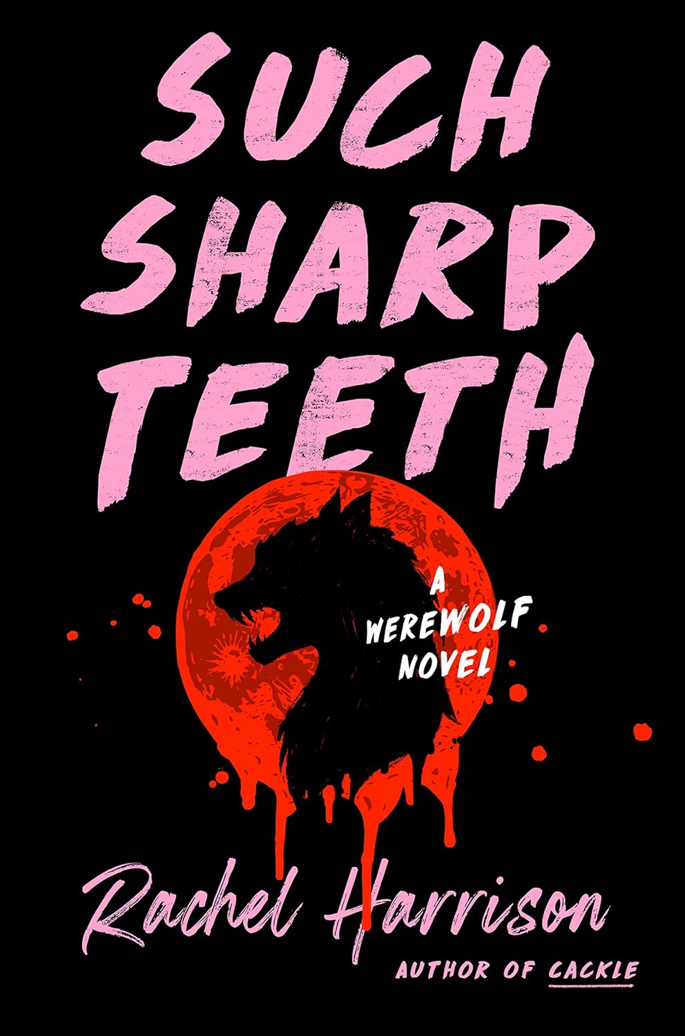 Such Sharp Teeth