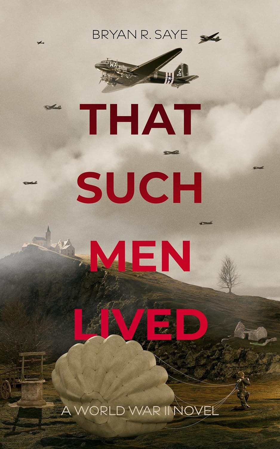 That Such Men Lived