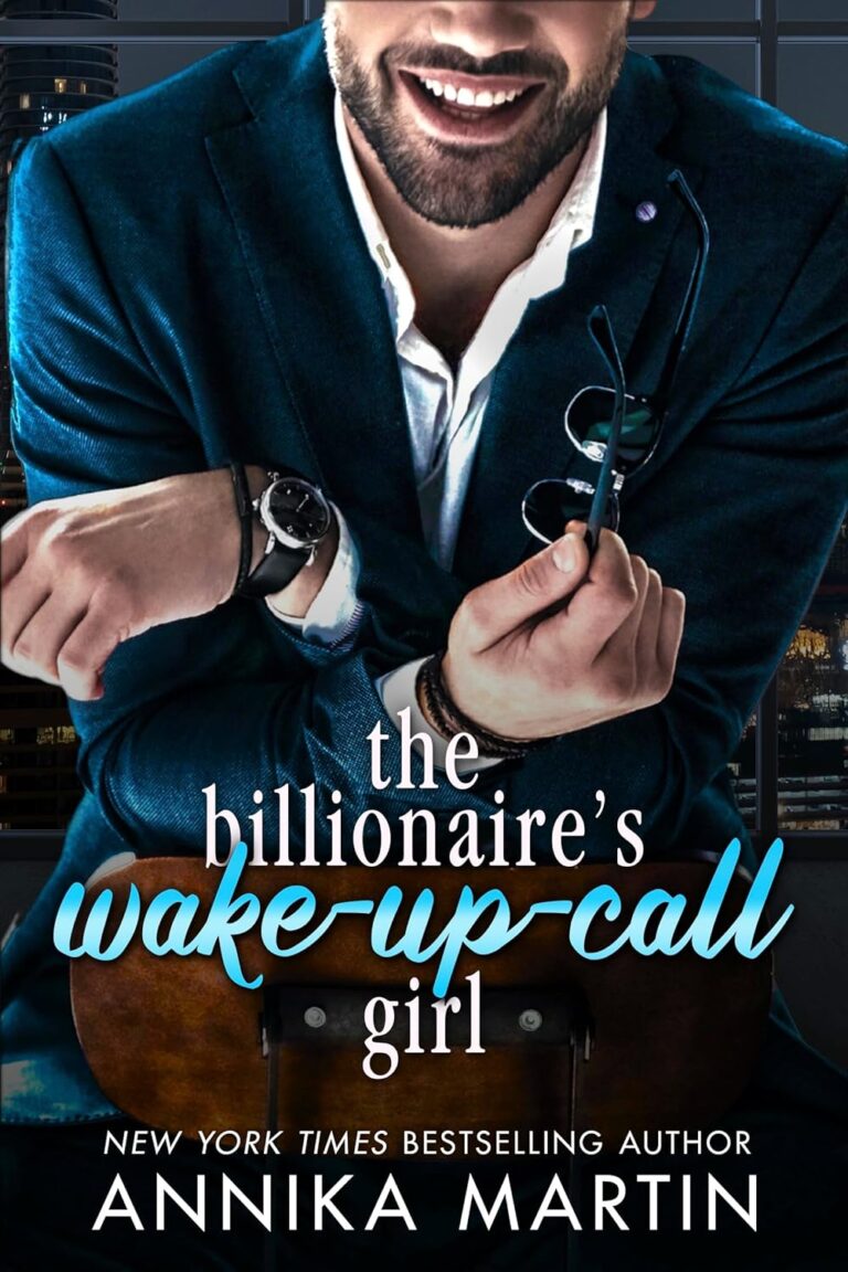 The Billionaire's Wake-up-call Girl