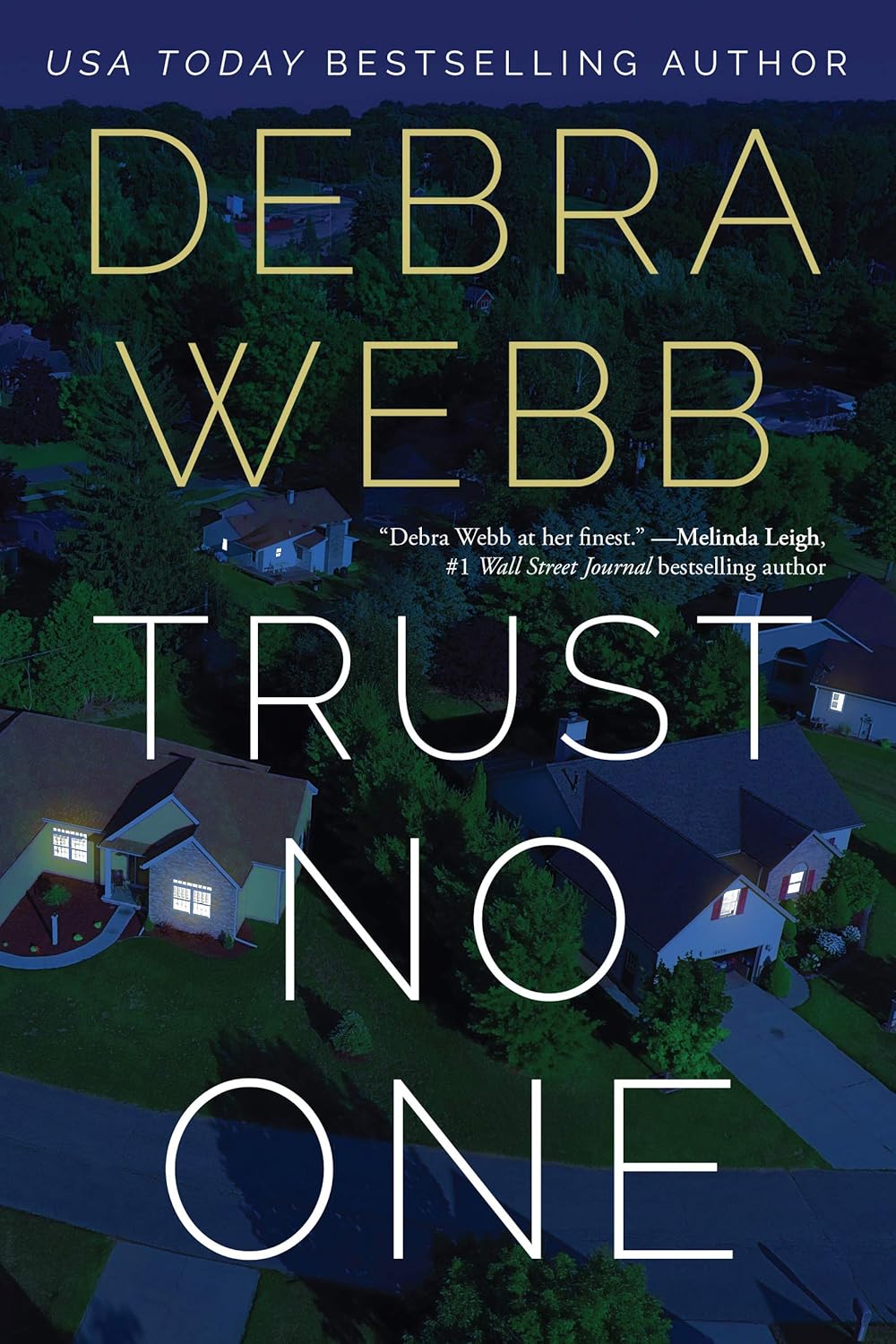 Trust No One