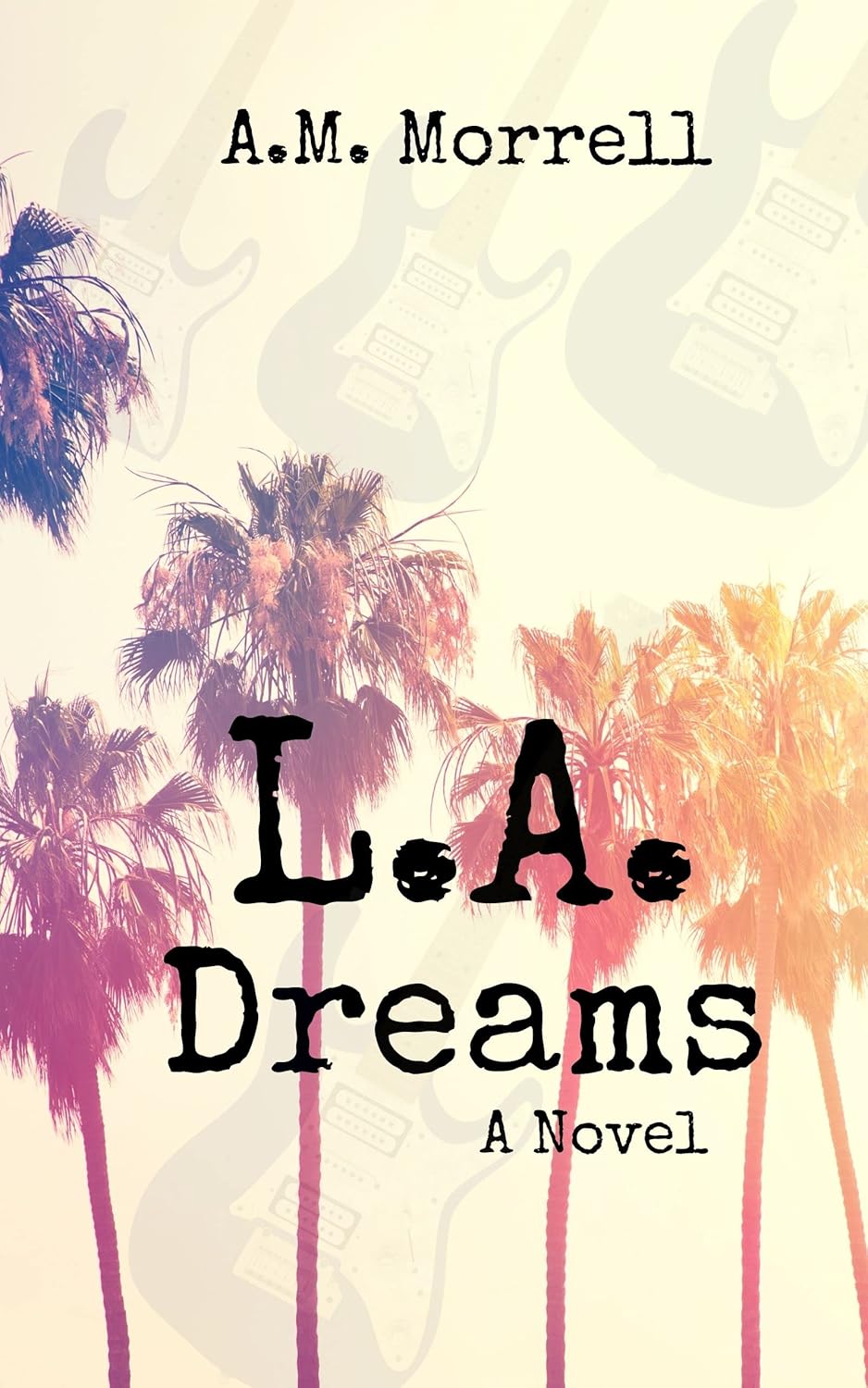 L.A. Dreams