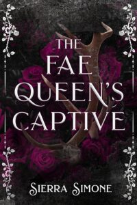 The Fae Queen's Captive