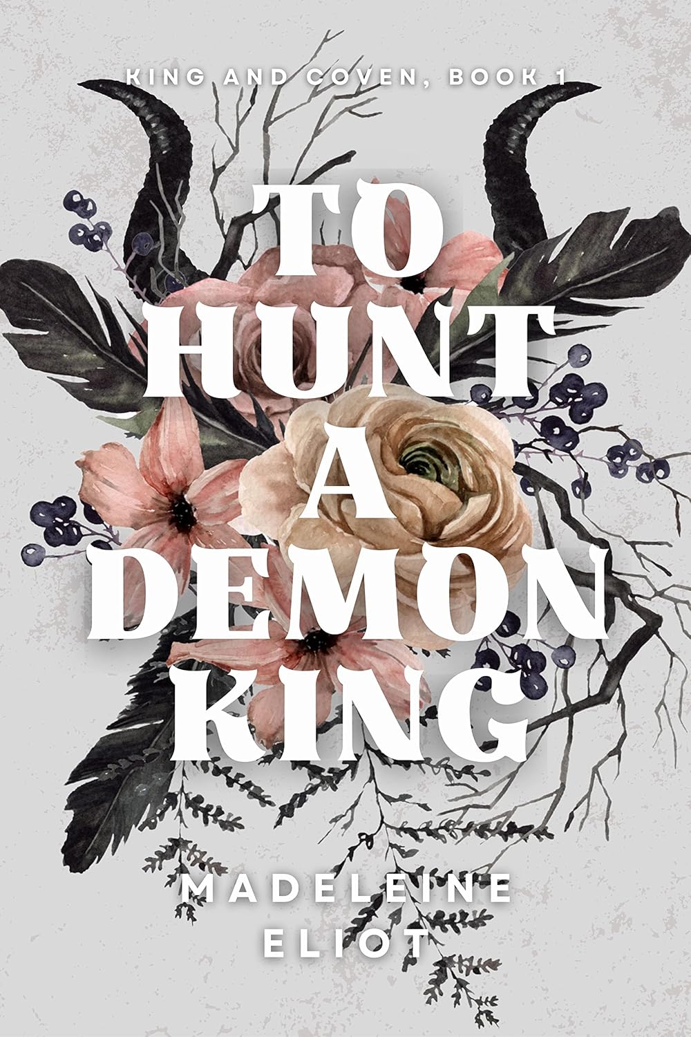 To Hunt a Demon King